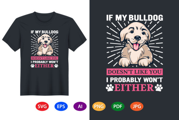 Bulldog T-Shirt Design: Graphics and T-Shirt Designs for Bloggers