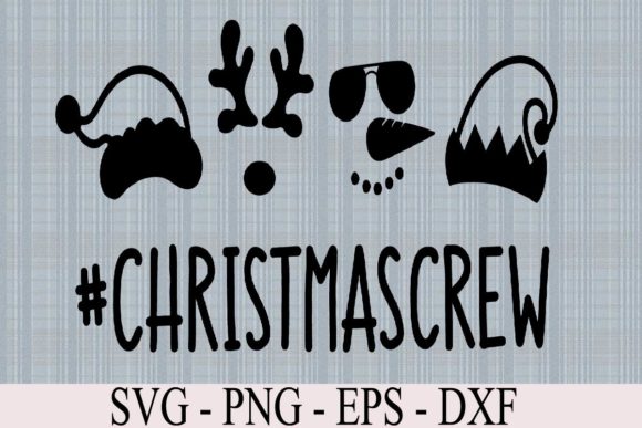 Christmas Crew Svg, Christmas Svg, Funny Graphics for Seasonal Projects