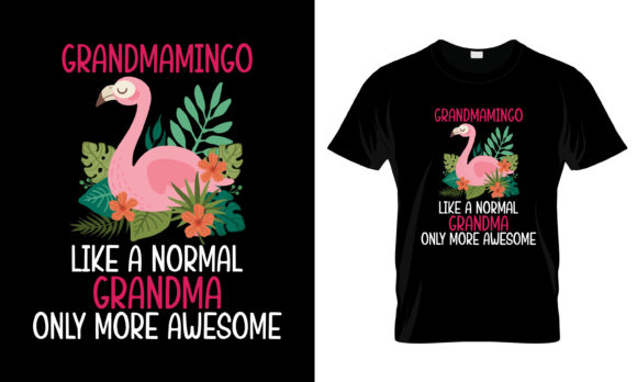 Grandmamingo Like a Normal GrandmaTShirt Graphics and Print Templates Review