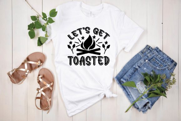 Let's Get Toasted Svg: Graphics for T-Shirt Designs