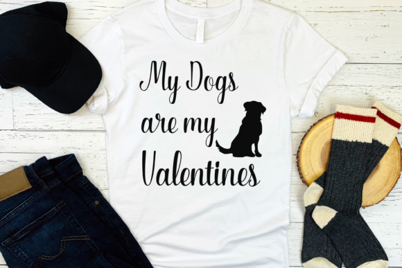 My Dogs Are My Valentines Svg Funny Graphics & Print Templates