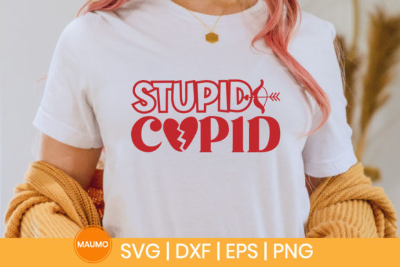 Stupid Cupid Funny Valentine Svg Quote Graphics & Print Templates